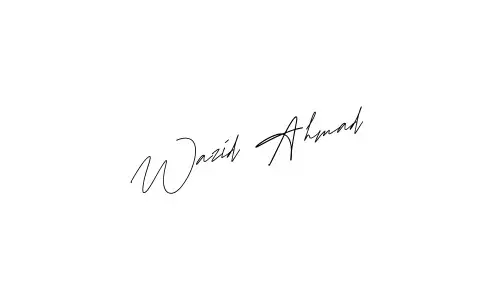 Wazid Ahmad name signature